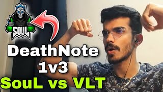 SouLDeathNote 1v3 RCD In Scrims | SouL vs VLT | SOULDeathNote