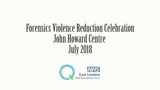 Forensics violence reduction celebration - John Howard Centre July 2018