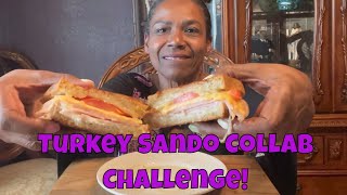 Turkey Sando Collab Challenge by @AngelaEatsTvPickiePalate & @Triple_T_