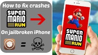 How to fix crashes of Super Mario Run on jailbroken iPhone