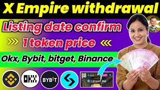 X empire Airdrop withdrawal start। Xempire airdrop listing update ।X Empire price prediction।xempire