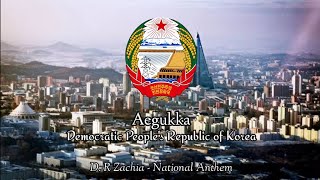 Aegukka - National Anthem of Democratic People's Republic of Korea