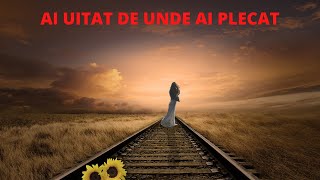 Ai uitat de unde ai plecat!Ai uitat prietenii cu care ai copilarit,rudele si familia! #uitat #plecat