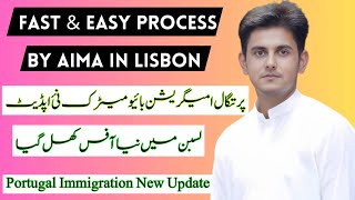 Portugal Immigration New Update | New Aima Office In Lisbon Biomatric Update