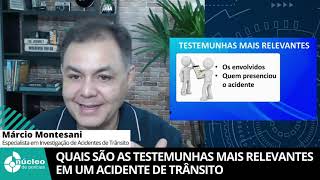 Quais são as testemunhas mais relevantes em um acidente de trânsito?