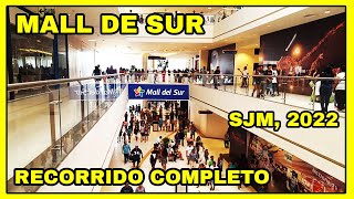 MALL del SUR SAN JUAN de MIRAFLORES | RECORRIDO COMPLETO LIMA PERU 2022 / GOPRO HERO7 UHD