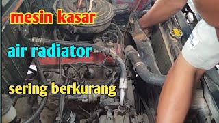 mesin bunyi kasar air radiator sering berkurang || kijang super