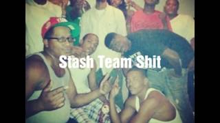 Stash Team ft. Teddy Ready