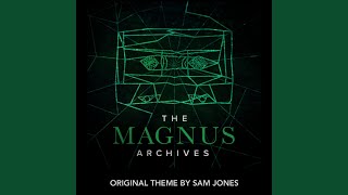 The Magnus Archives (Original Theme) (feat. Elliot Corner)