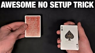 Perform This Super Sensational IMPROMPTU Card Trick All The Time!