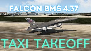 Falcon BMS 4.37 Tutorial - Taxi and Takeoff