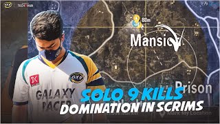 Solo domination in Scrims | 9 solo kills | TEAM GXR