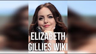 Elizabeth Gillies Wiki