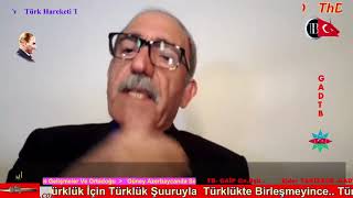 Ejder TAKİZADE -GADTB-GAİP  Gn.Bşk - Güney Azerbaycan Azad Edilecek..