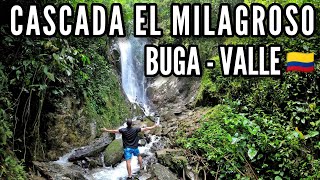 Cascada EL MILAGROSO ¿Cómo llegar? BUGA Valle del Cauca💦🏞️