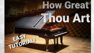 How Great Thou Art - Piano Tutorial - Easy Piano Songs - Beginner Piano Songs