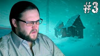 The Long Dark ► ПЕРВЫЕ ПРОБЛЕМЫ ► #3