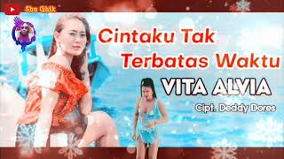 Dj Koplo Cintaku Tak Terbatas Waktu~Vita Alvia