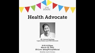 Tips and Advices: Health Advocate, The Story of a Lupus Patient and PWD Advocate (APC 31)