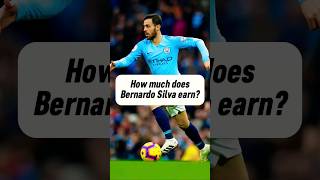 The income of Bernardo Silva ⚽️ | Silva or Rodri? 🤔