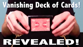 Vanishing Deck of Cards - Magic Tricks REVEALED