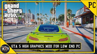 How To Install Ultra-Realistic Graphics Mod In GTA 5 | Low-End Pc