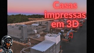 O Maior Bairro Impresso em 3D do Mundo