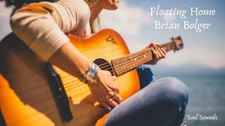 Floating Home - Brian Bolger