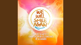 We Will Smile Again (Radio Edit)