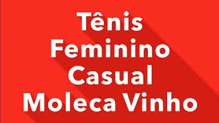 Tênis Feminino Casual Moleca Vinho