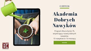 Akademia Dobrych Nawyków z Biurem Karier PŁ