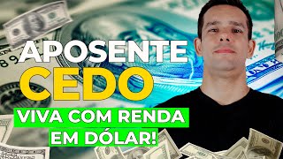 Aposente Mais Cedo com Renda em Dólar: Invista em ETFs!