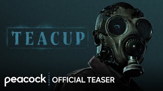 Teacup | Official Teaser | Peacock Original