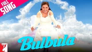 Bulbula - Full Song | Thoda Pyaar Thoda Magic | Rani Mukerji | Rishi Kapoor | Kids Song