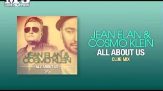 JEAN ELAN & COSMO KLEIN | all about us (club mix) [OFFICIAL promo]