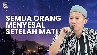 SEMUA ORANG MATI PASTI DALAM KEADAAN MENYESAL | USTADZ FELIX SIAUW