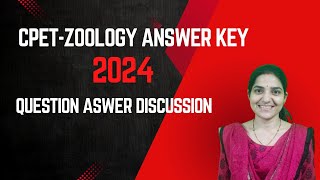 CPET-Zoology 2024 Answer key||Common P.G. Entrance test||M. Sc entrance question answer Discussion