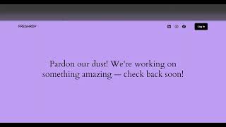 How To Fix Error "Pardon our dust! We're working on the something amazing-Check back soon!"