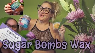 Sugar Bombs Wax Melts HAUL & Review