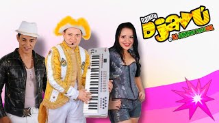 Banda Djavú: Faz o D da Djavú