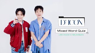 [DICON] 💬Mixed Word Quiz🧩ㅣLEE KNOW X SEUNGMIN