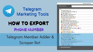 How to Add Telegram members to your Group & Extract Telegram Phone Number | For Windows and macOS