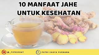 10 Manfaat Jahe untuk Kesehatan