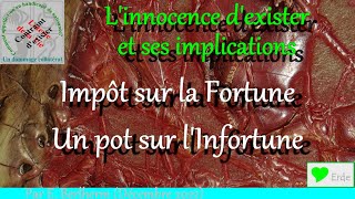 Impôt sur la Fortune - Un pot sur l'Infortune