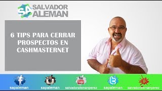 6 Tips para cerrar prospectos en Cashmasternet   eBot