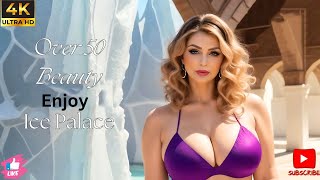 4K Stunning Over 50 Beauty Enjoy Vacation In Ice Palace  -  ai art Lookbook Beauty