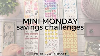 Mini Monday Savings Challenges | New Minis