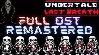 Undertale Last Breath Phases 1-5 [Remastered]