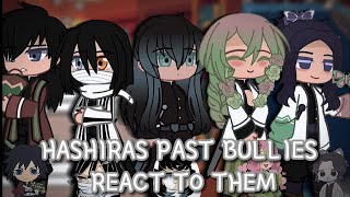 ❀✩Hashiras Past Bullies React To Them || 𝑪𝒐𝒇𝒇𝒆𝒆 𝑴𝒊𝒍𝒌𝒕𝒆𝒂シ︎ ||✩❀