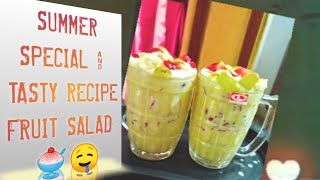 Summer special recipe " FRUIT SALAD" 🍧🤤